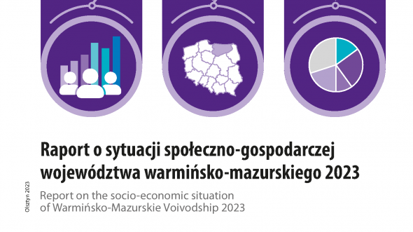 Report on the socio-economic situation of Warmińsko-Mazurskie Voivodship 2023