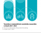 Turystyka w województwie warmińsko-mazurskim w latach 2021–2023 Foto