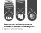 Raport o sytuacji społeczno-gospodarczej województwa warmińsko-mazurskiego 2021 Foto