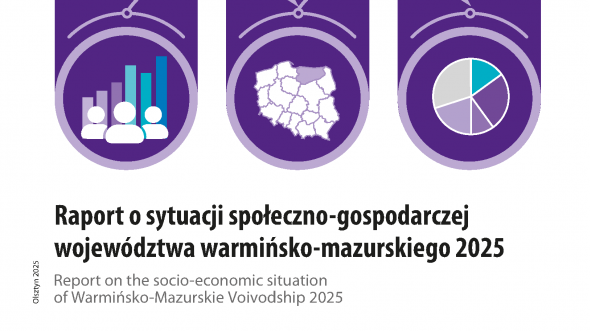 Raport o sytuacji społeczno-gospodarczej województwa warmińsko-mazurskiego 2025