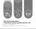 Ochrona zdrowia i pomoc społeczna w województwie warmińsko-mazurskim w latach 2015-2019 Foto
